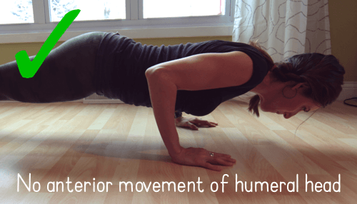 Chaturanga - No anterior movement of humeral head